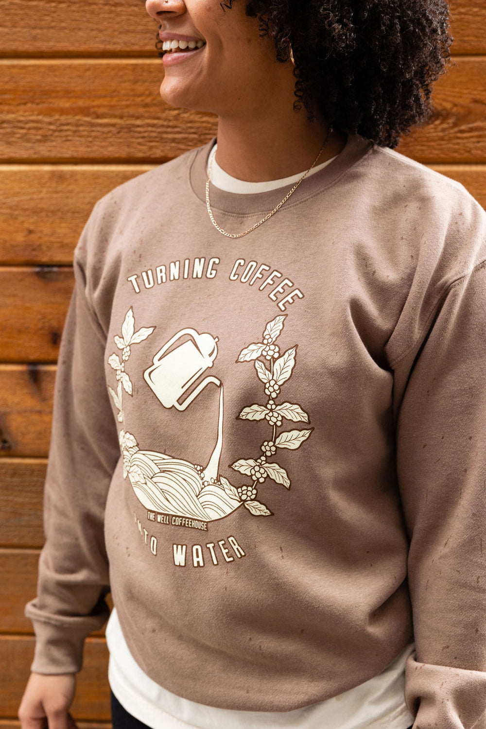 Turning Coffee Into Water Sweatshirt
